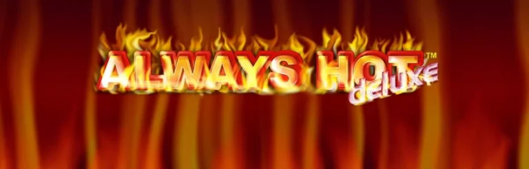 Always Hot deluxe Slots